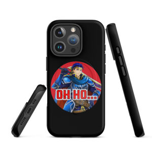 Black iPhone 16 Pro case featuring Hector from Fire Emblem with red text that says “Oh Ho…” in a circular design.